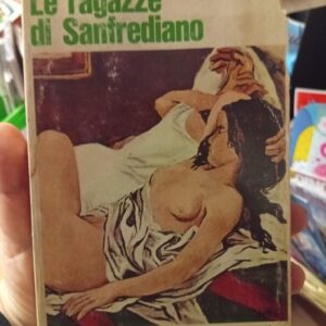 Le ragazze di Sanfrediano - Vasco Pratolini