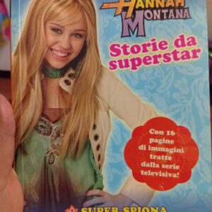 Storie da superstar - Hannah Montana
