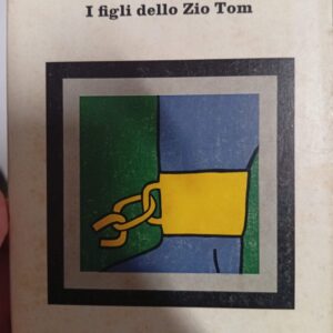 I figli dello Zio Tom - Richard Wright