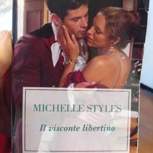 Il visconte libertino - Michelle Styles