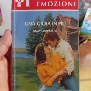 Una gioia in più - Mary Lynn Baxter
