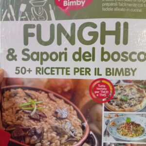 Funghi & Sapori del bosco.