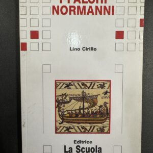 I Falchi Normanni - Lino Cirillo C8