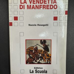 La Vendetta di Manfredo - Lucia Resegotti C8