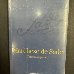 Marchese De Sade - L'eterno imputato C8