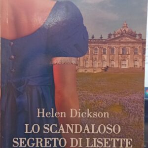 Lo scandaloso segreto di Lisette di Helen Dickson