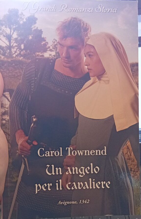 Un Angelo per il cavaliere - Carol Townend