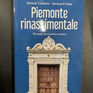 Piemonte rinascimentale - S. Caldano - S. D'Italia C8